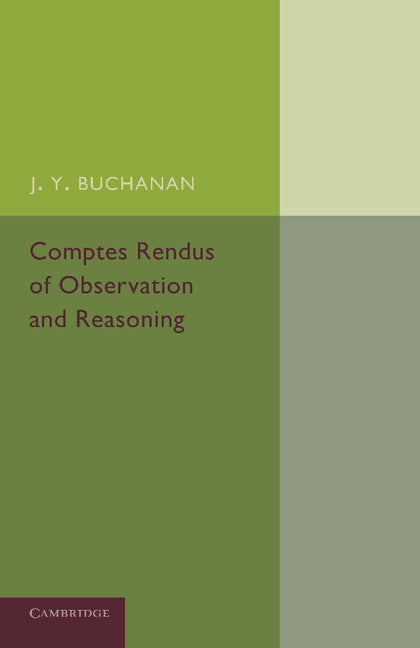 Comptes Rendus of Observation and Reasoning (Paperback / softback) 9781107653580