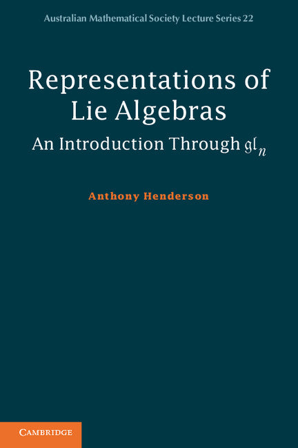 Representations of Lie Algebras; An Introduction Through gln (Paperback / softback) 9781107653610