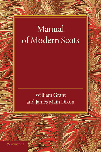 Manual of Modern Scots (Paperback / softback) 9781107653733