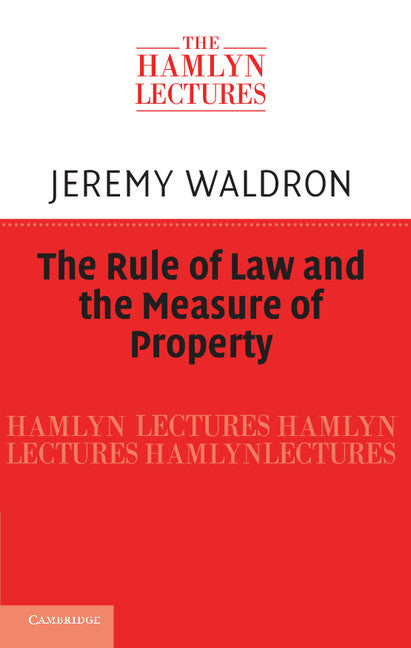 The Rule of Law and the Measure of Property (Paperback / softback) 9781107653788