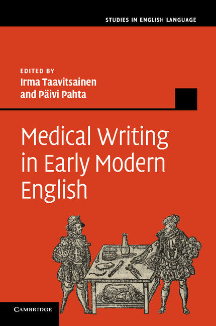 Medical Writing in Early Modern English (Paperback / softback) 9781107654556