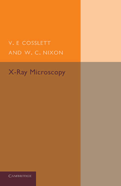 X-Ray Microscopy (Paperback / softback) 9781107654655