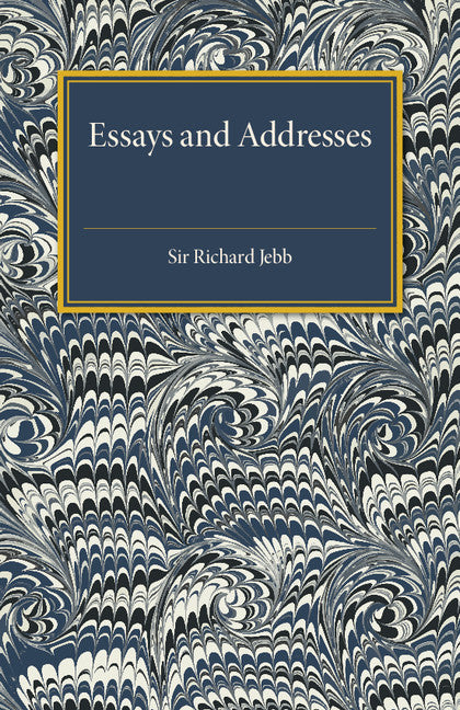 Essays and Addresses (Paperback / softback) 9781107655157