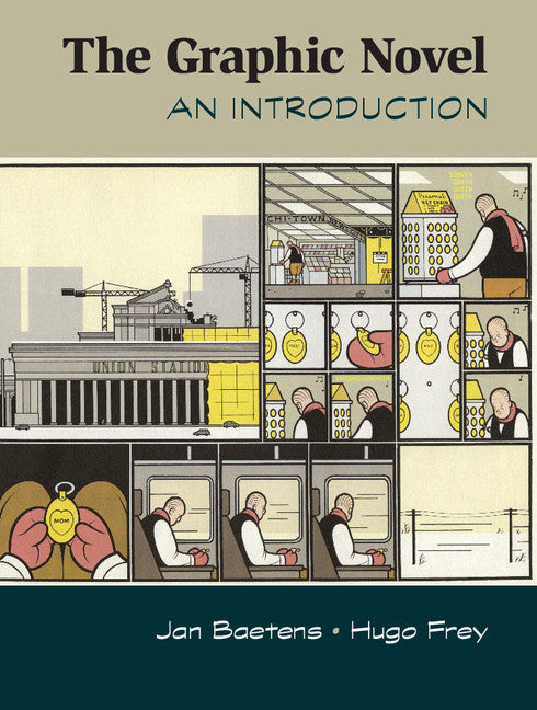 The Graphic Novel; An Introduction (Paperback / softback) 9781107655768