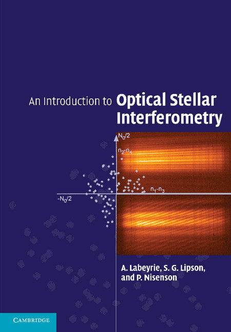 An Introduction to Optical Stellar Interferometry (Paperback / softback) 9781107656468