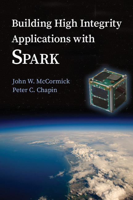 Building High Integrity Applications with SPARK (Paperback / softback) 9781107656840