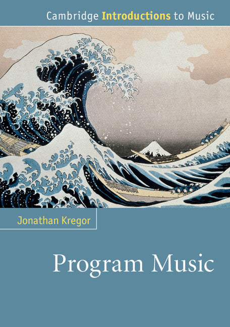 Program Music (Paperback / softback) 9781107657250