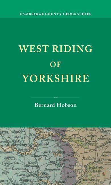 West Riding of Yorkshire (Paperback / softback) 9781107657571
