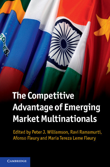 The Competitive Advantage of Emerging Market Multinationals (Paperback / softback) 9781107659414