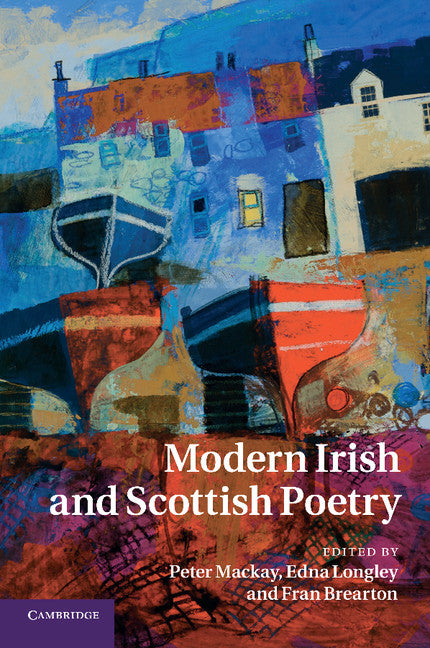 Modern Irish and Scottish Poetry (Paperback / softback) 9781107660724