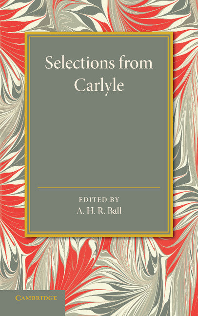 Selections from Carlyle (Paperback / softback) 9781107661660