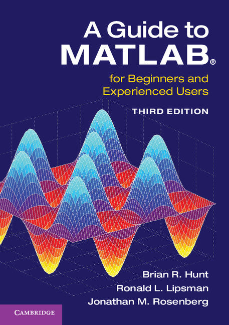 A Guide to MATLAB®; For Beginners and Experienced Users (Paperback / softback) 9781107662223