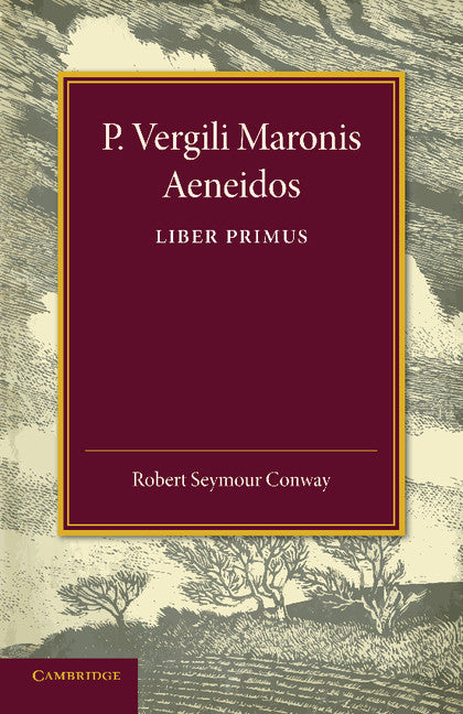 P. Vergili Aeneidos Liber Primus (Paperback / softback) 9781107662490