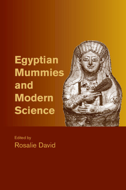 Egyptian Mummies and Modern Science (Paperback / softback) 9781107662629