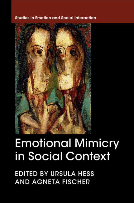 Emotional Mimicry in Social Context (Paperback / softback) 9781107662667