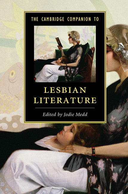The Cambridge Companion to Lesbian Literature (Paperback / softback) 9781107663435