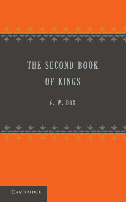 The Second Book of Kings (Paperback / softback) 9781107663480