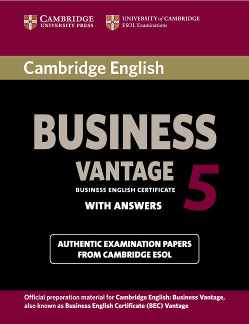 Cambridge English Business 5 Vantage Student's Book with Answers (Paperback / softback) 9781107664654