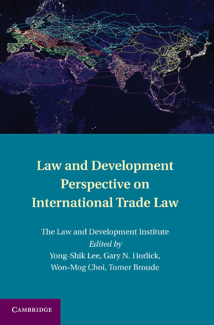 Law and Development Perspective on International Trade Law (Paperback / softback) 9781107664890