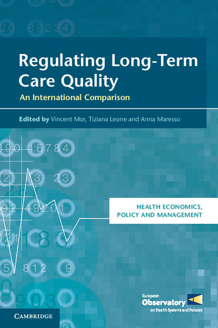 Regulating Long-Term Care Quality; An International Comparison (Paperback / softback) 9781107665354