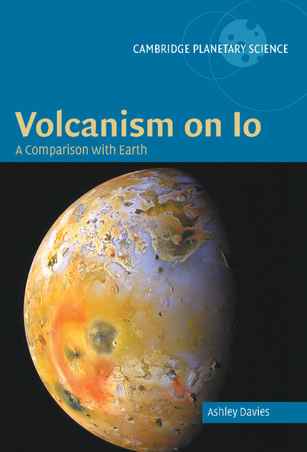 Volcanism on Io; A Comparison with Earth (Paperback / softback) 9781107665408