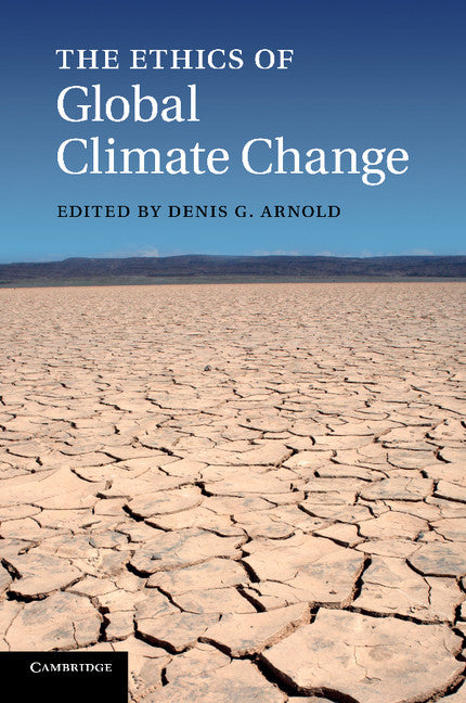 The Ethics of Global Climate Change (Paperback / softback) 9781107666016