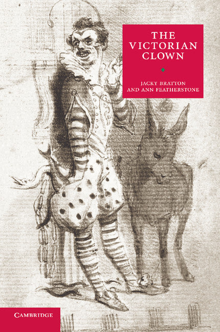 The Victorian Clown (Paperback / softback) 9781107666672