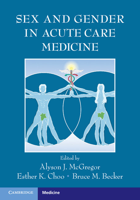 Sex and Gender in Acute Care Medicine (Paperback / softback) 9781107668164