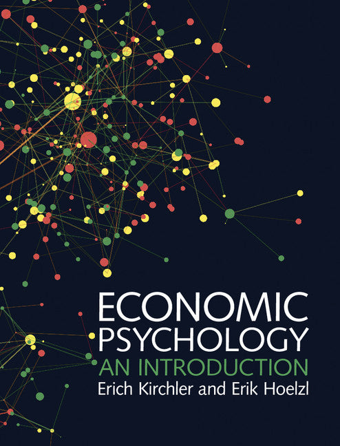 Economic Psychology; An Introduction (Paperback / softback) 9781107668638