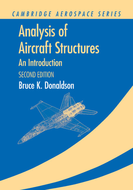 Analysis of Aircraft Structures; An Introduction (Paperback / softback) 9781107668669