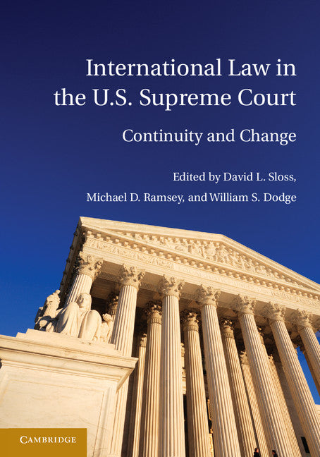 International Law in the U.S. Supreme Court (Paperback / softback) 9781107668751