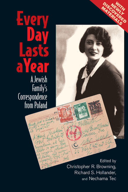 Every Day Lasts a Year; A Jewish Family's Correspondence from Poland (Paperback / softback) 9781107668768