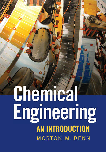 Chemical Engineering; An Introduction (Paperback / softback) 9781107669376