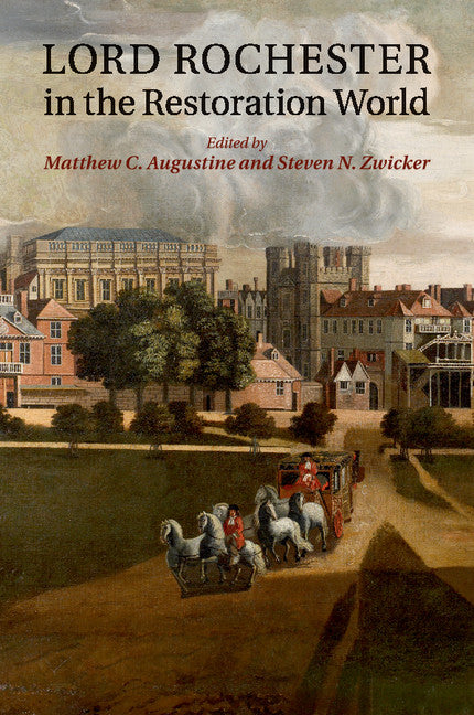 Lord Rochester in the Restoration World (Paperback / softback) 9781107670570