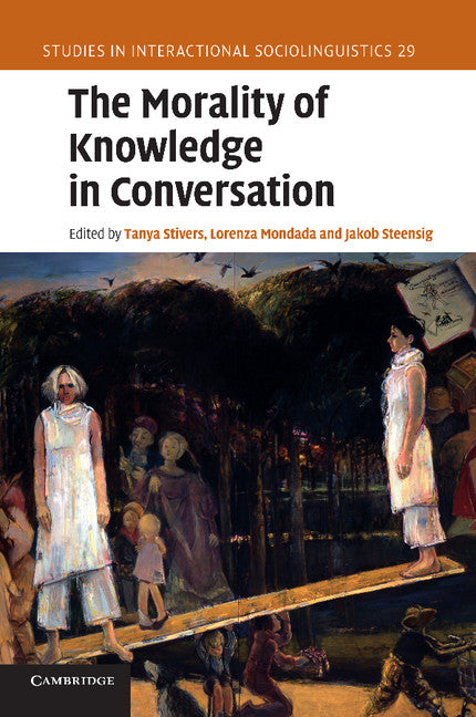 The Morality of Knowledge in Conversation (Paperback / softback) 9781107671546