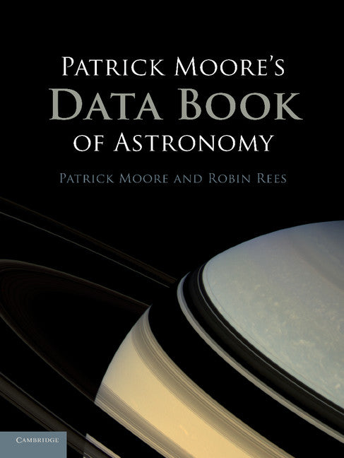 Patrick Moore's Data Book of Astronomy (Paperback / softback) 9781107671652