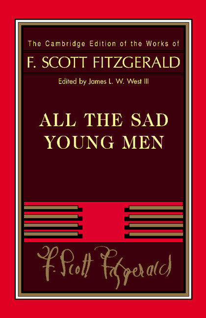 Fitzgerald: All The Sad Young Men (Paperback / softback) 9781107671737