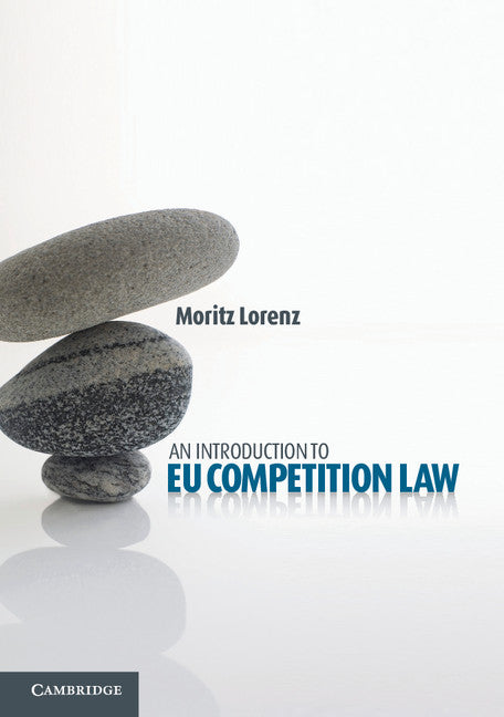 An Introduction to EU Competition Law (Paperback / softback) 9781107672611