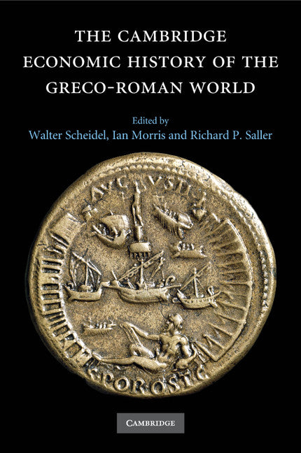 The Cambridge Economic History of the Greco-Roman World (Paperback / softback) 9781107673076