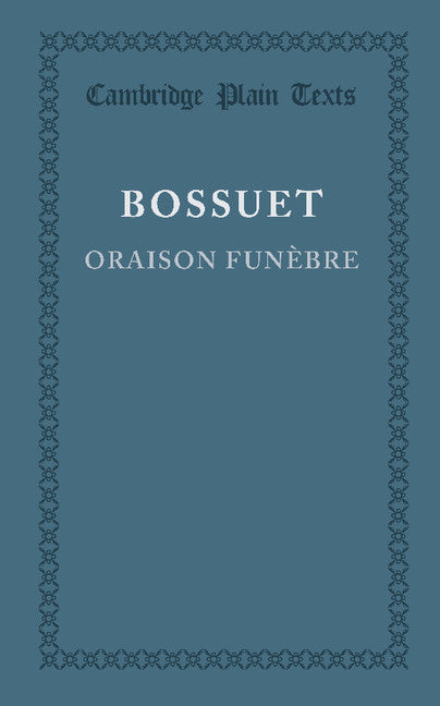 Oraison Funebre (Paperback / softback) 9781107673298