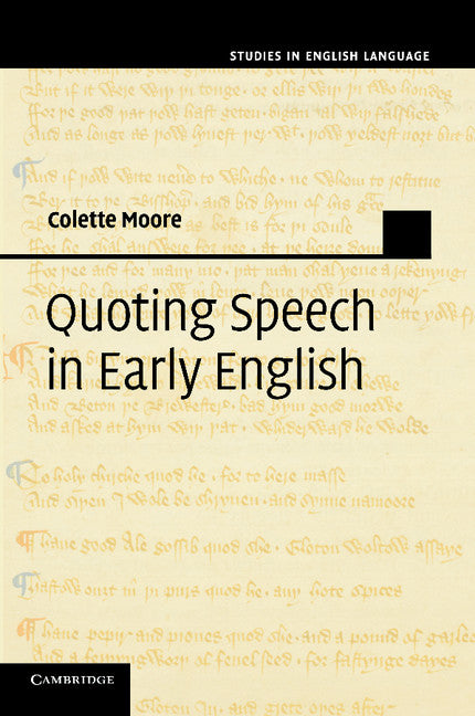 Quoting Speech in Early English (Paperback / softback) 9781107673533