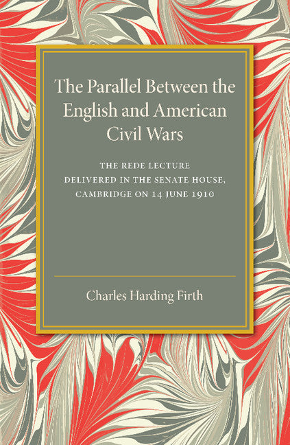 The Parallel between the English and American Civil Wars (Paperback / softback) 9781107673618