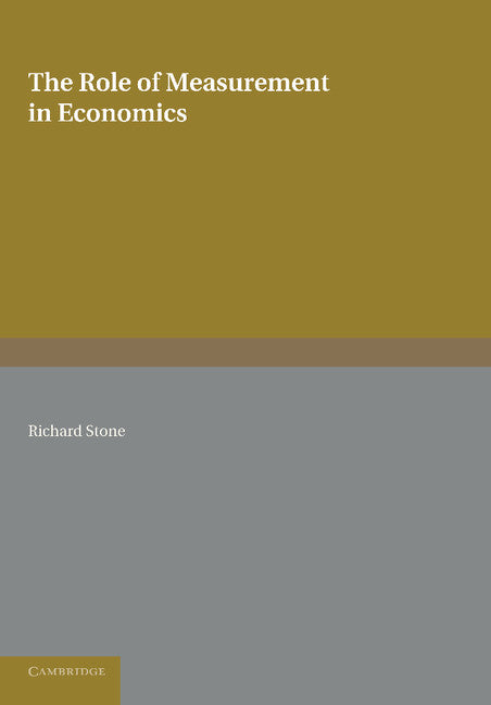 The Role of Measurement in Economics (Paperback / softback) 9781107673861