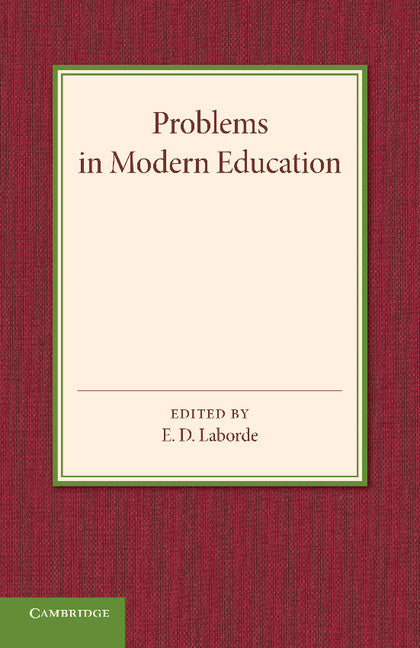Problems in Modern Education (Paperback / softback) 9781107673991