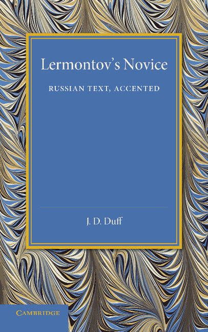 Lermontov's Novice; Russian Text, Accented (Paperback / softback) 9781107676848