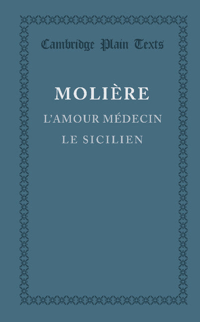 L'amour medecin, le Sicilien (Paperback / softback) 9781107677531