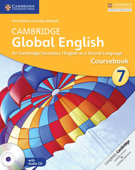 Cambridge Global English Stage 7 Coursebook with Audio CD; for Cambridge Secondary 1 English as a Second Language (Multiple-component retail product, part(s) enclosed) 9781107678071