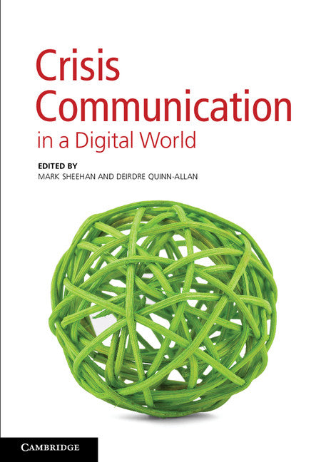 Crisis Communication in a Digital World (Paperback / softback) 9781107678231