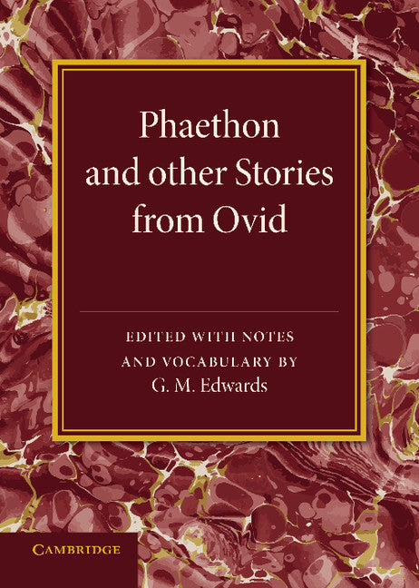 Phaethon and Other Stories from Ovid (Paperback / softback) 9781107678934