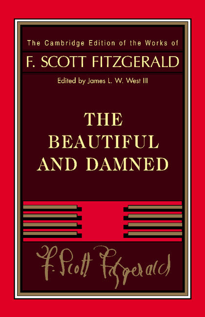 Fitzgerald: The Beautiful and Damned (Paperback / softback) 9781107679177